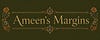Ameen's Margins