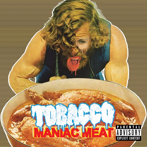 maniac_meat-tobacco_480.jpg
