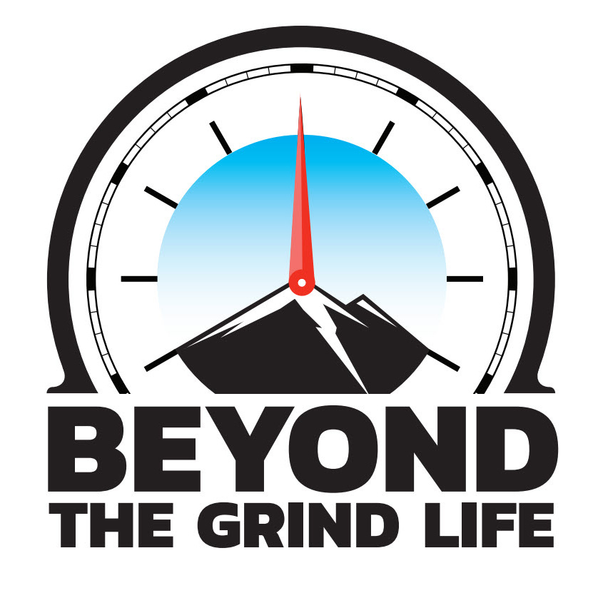Beyond the Grind Life