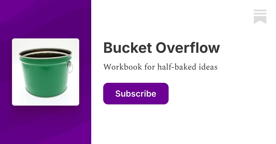 Bucket Overflow | Lucy Keer | Substack
