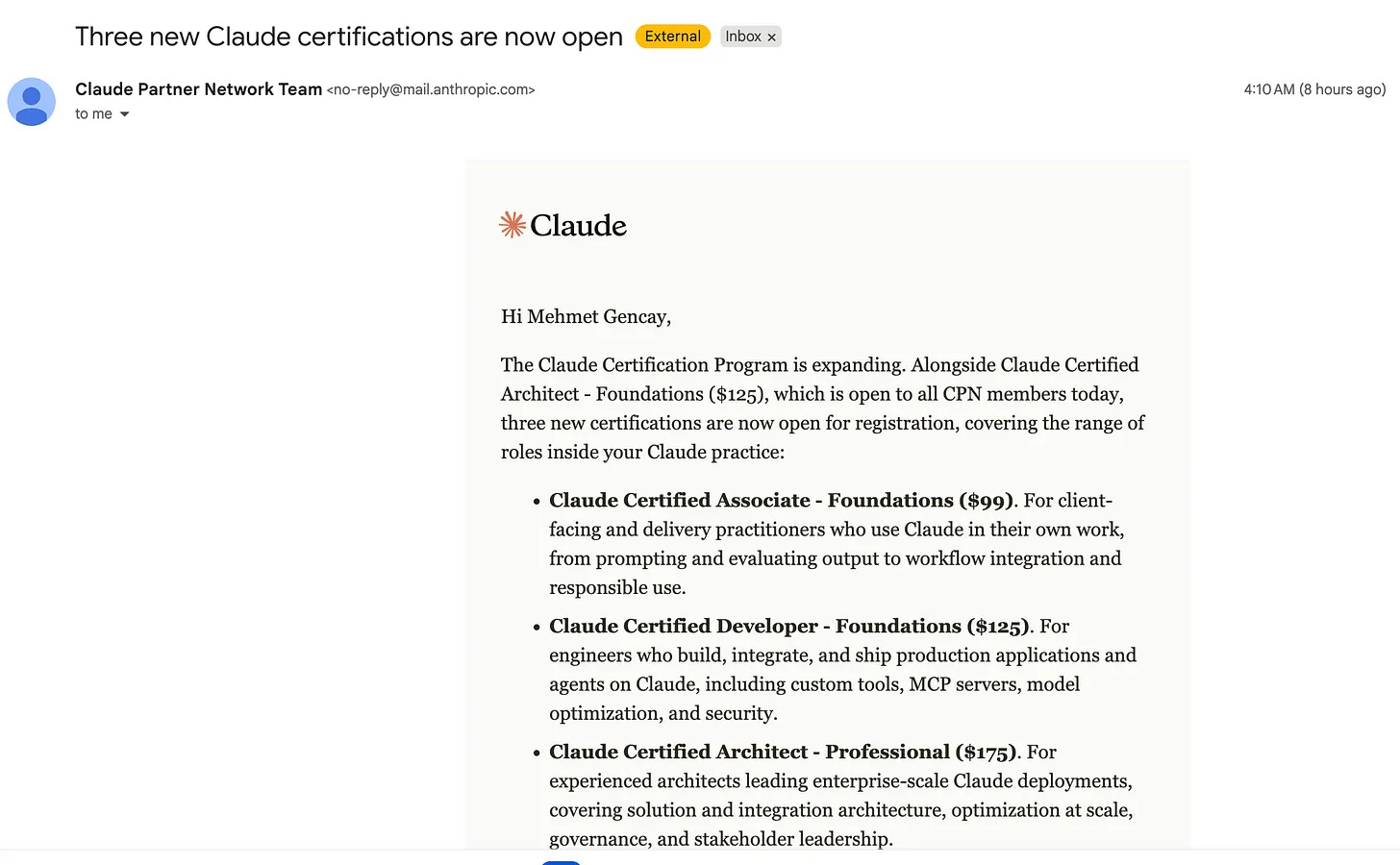 Email from the Claude Partner Network Team announcing three new Claude certifications including Claude Certified Developer Foundations at $125 Email from the Claude Partner Network Team announcing three new Claude certifications including Claude Certified Developer Foundations at $125