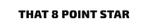 That 8 Point Star