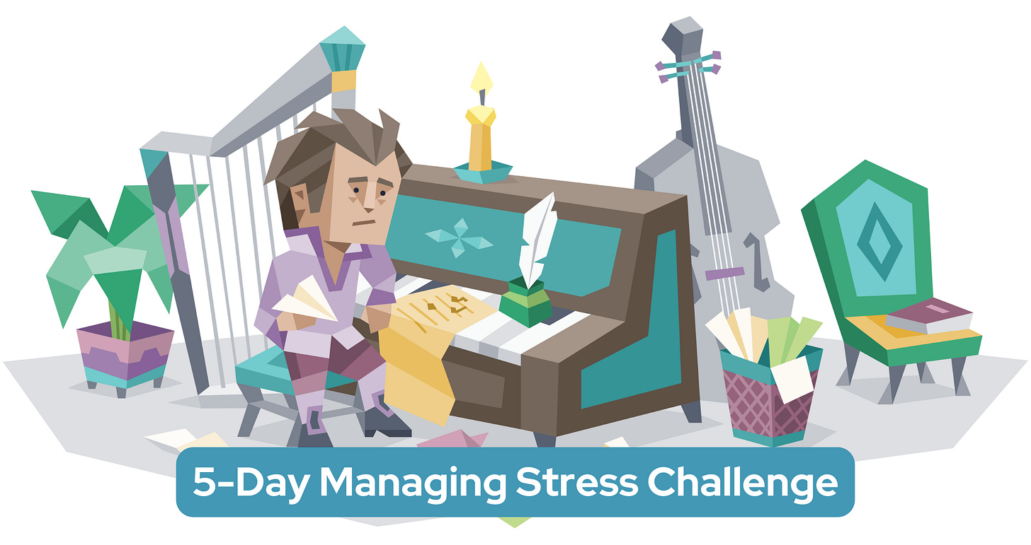 A weary musician – an exhausted man sits at his cluttered piano surrounded by crumpled papers and musical instruments. Text reads: "5-Day Managing Stress Challenge"