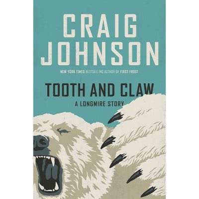 Tooth And Claw - (longmire Mystery) By Craig Johnson (hardcover) : Target Tooth And Claw - (longmire Mystery) By Craig Johnson (hardcover) : Target