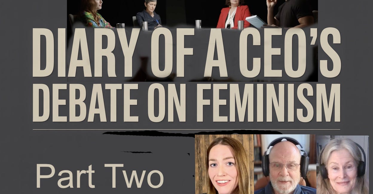 Diary of a CEO's Debate on Feminism: Our Response Part Two
