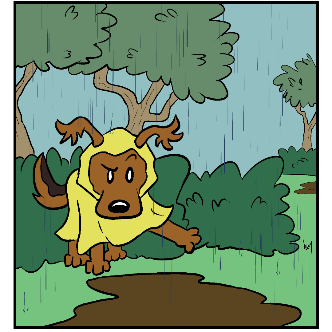 Comic Panel 3: Fluff Pup has shoved herself along the edge of the mud puddle, almost into the bushes, as she slowly and carefully walks along the top edge to avoid stepping into it. She is very focused on avoiding it as she stares down while stepping part way around it. Comic Panel 3: Fluff Pup has shoved herself along the edge of the mud puddle, almost into the bushes, as she slowly and carefully walks along the top edge to avoid stepping into it. She is very focused on avoiding it as she stares down while stepping part way around it.