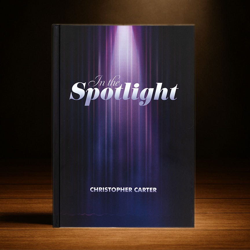 In The Spotlight by Christopher Carter Hardcover