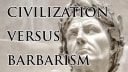 Civilisation Or Barbarism