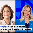 S3 E32. Piers Morgan, Israel and Jews: Emily Schrader and the Apostate Prophet Have a Lot to Say