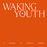Waking Youth