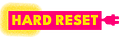 Hard Reset