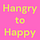 Hangry to Happy