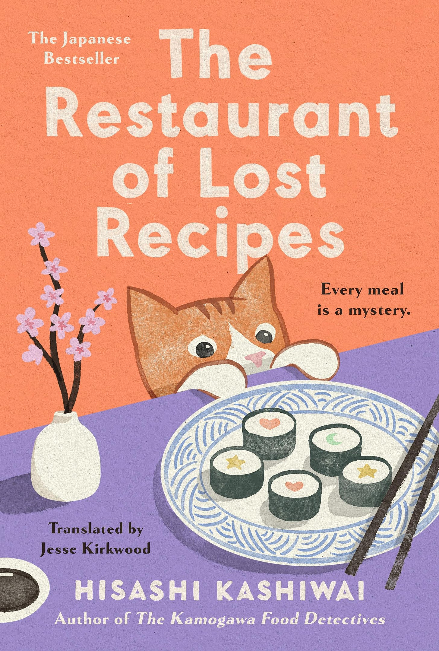 The Restaurant of Lost Recipes [Book]