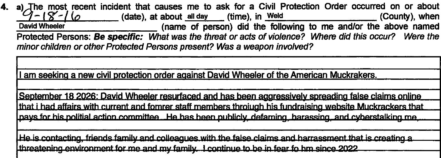 Most recent incident: September 18, 2026, all day, Weld County, describing online publication of an ethics complaint. Most recent incident: September 18, 2026, all day, Weld County, describing online publication of an ethics complaint.
