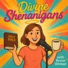 Divine Shenanigans