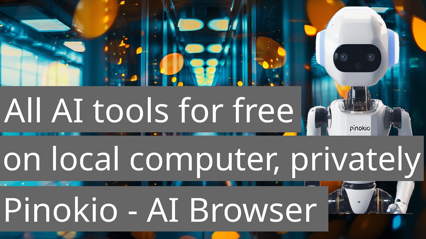 All AI tools for free on your local computer, privately! Pinokio - AI Browser