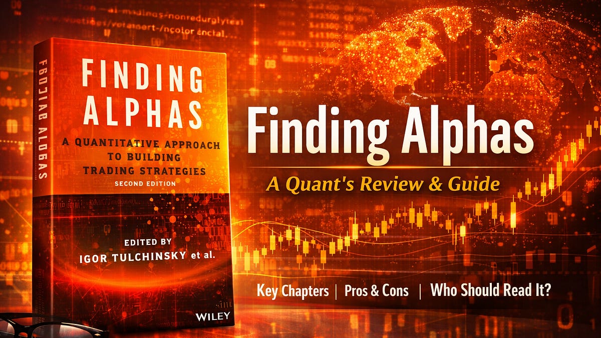 Finding Alphas. A solid map of alpha research. - by Lucas