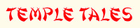 Temple Tales