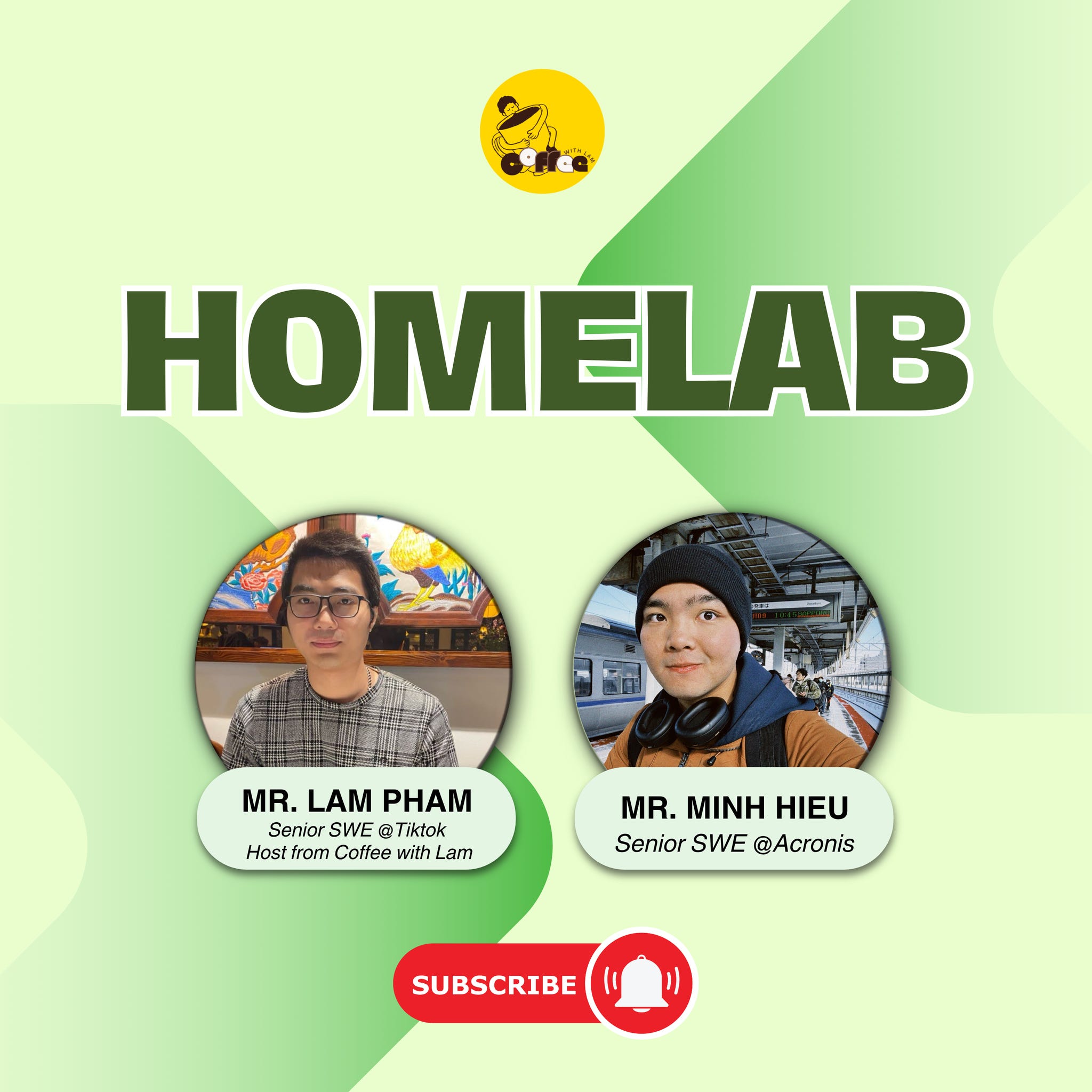 Coffee with Lam and Hieu: HomeLab - EngineerPro