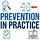 Prevention In Practice