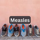 Measles