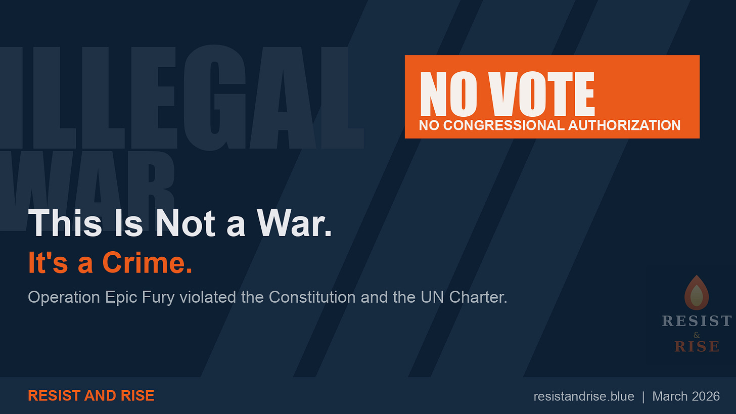 Dark navy blue graphic with "ILLEGAL WAR" watermarked in large ghosted text in the upper left. Diagonal darker navy stripes cross the background for visual depth. A vivid orange badge in the upper right reads "NO VOTE" in large white Impact type, with "NO CONGRESSIONAL AUTHORIZATION" in smaller bold white text beneath it. The main headline "This Is Not a War." appears in white bold text at center-left, with the subheadline "It's a Crime." in orange below. A muted gray-blue tagline reads "Operation Epic Fury violated the Constitution and the UN Charter." A darker navy footer bar spans the bottom, displaying "RESIST AND RISE" in orange on the left and "resistandrise.blue | March 2026" in gray on the right.