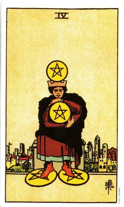 Four of Pentacles - Rider Waite Smith