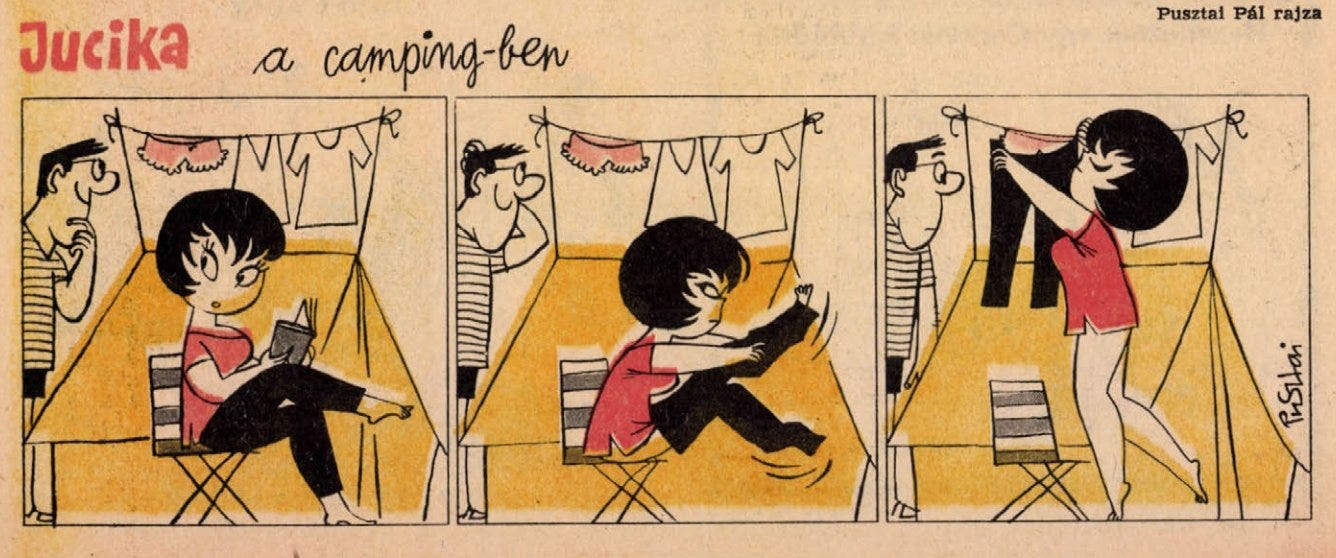At a campsite, Jucika relaxes beside her tent reading in a shirt and jeans, while a passing man ogles the underwear hanging on her clothesline. She then pulls off her pants, and in the final panel, now pantsless, she hides the underwear by fitting her jeans over them on the line, leaving the man disappointed. At a campsite, Jucika relaxes beside her tent reading in a shirt and jeans, while a passing man ogles the underwear hanging on her clothesline. She then pulls off her pants, and in the final panel, now pantsless, she hides the underwear by fitting her jeans over them on the line, leaving the man disappointed.