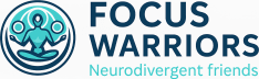 Focus Warriors: ADHD Support for Neurodivergent Friends