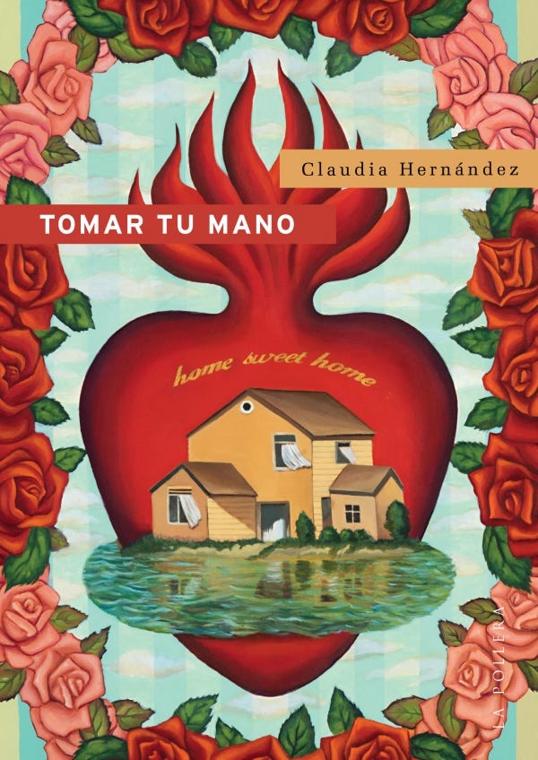 Tomar tu mano de Claudia Hernández