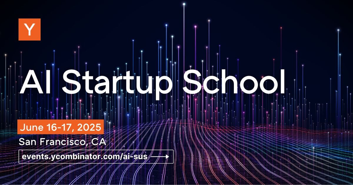 Join us at AI Startup School — June 16-17 | Y Combinator Join us at AI Startup School — June 16-17 | Y Combinator