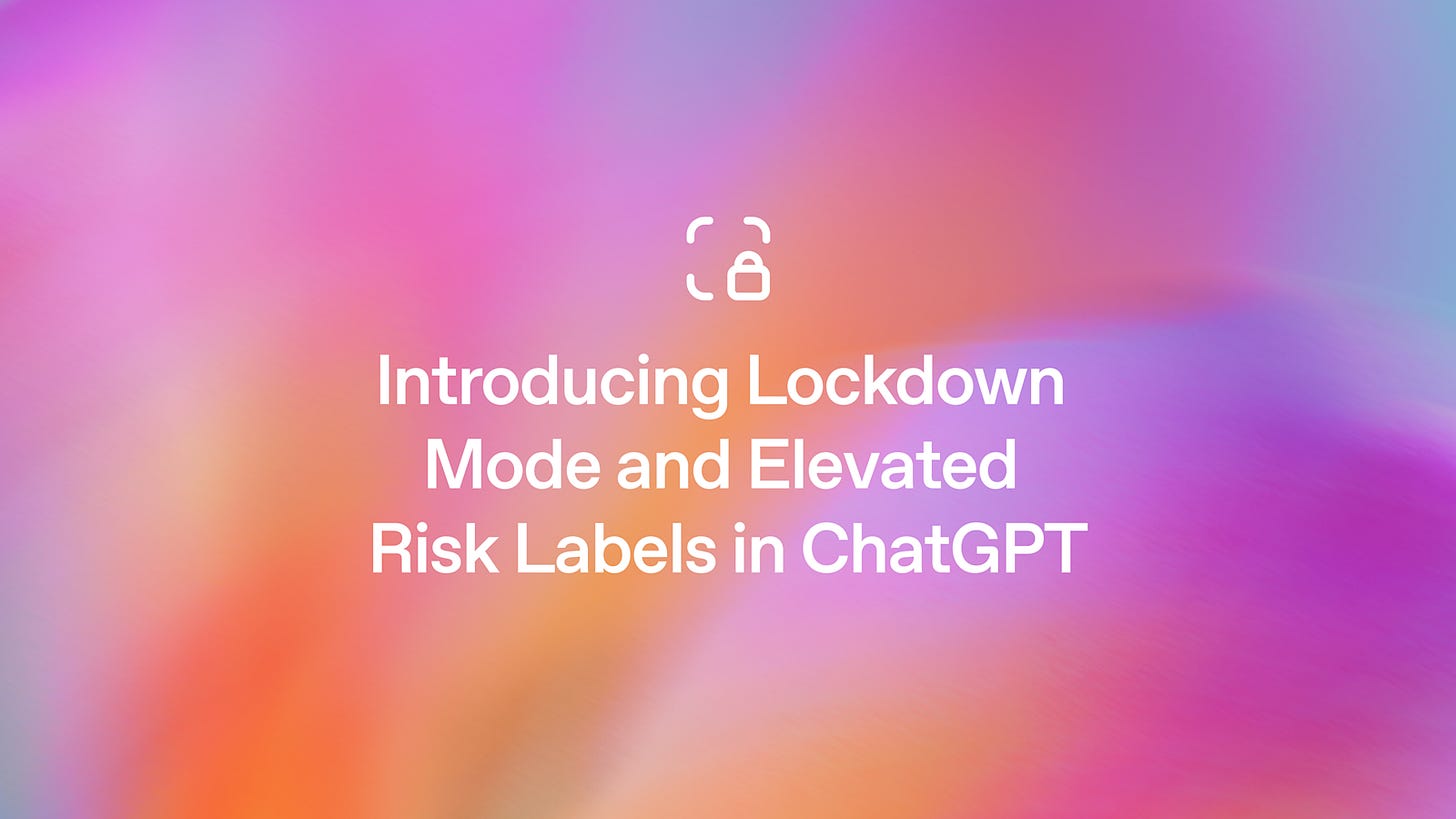 Introducing Lockdown Mode and Elevated Risk labels in ChatGPT | OpenAI