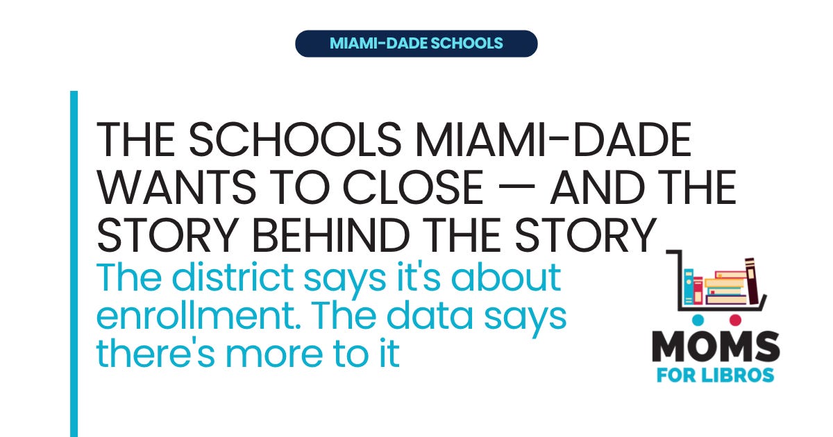 The Schools Miami-Dade Wants to Close — And the Story Behind the Story