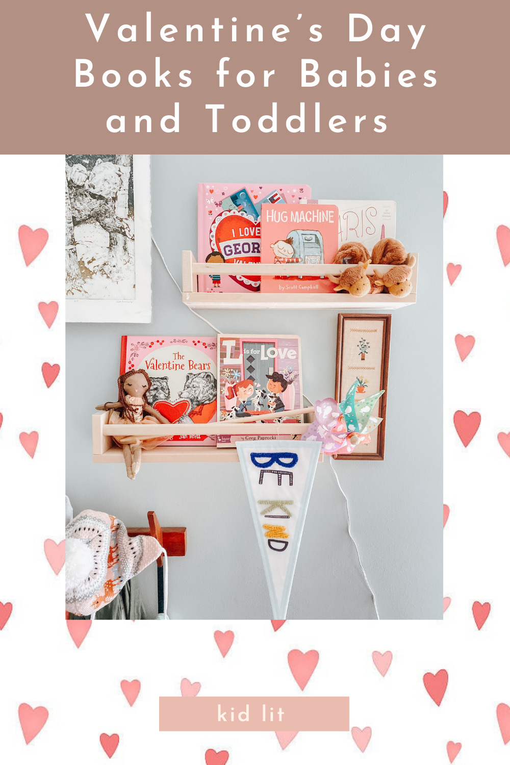 Valentine’s Day picture books for children arranged on a wall shelf