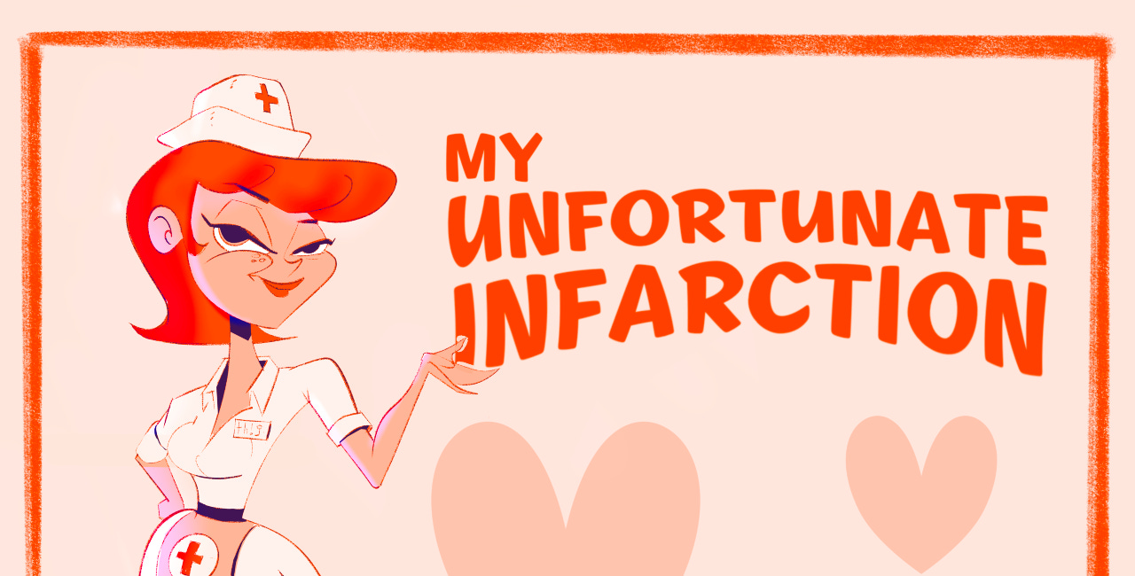 My Unfortunate Infarction P3