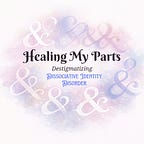 Healing My Parts