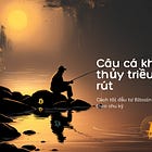Thủy triều 2026 đang rút - và đây là cách tôi chuẩn bị cần câu