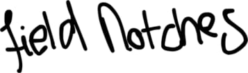 Field Notches
