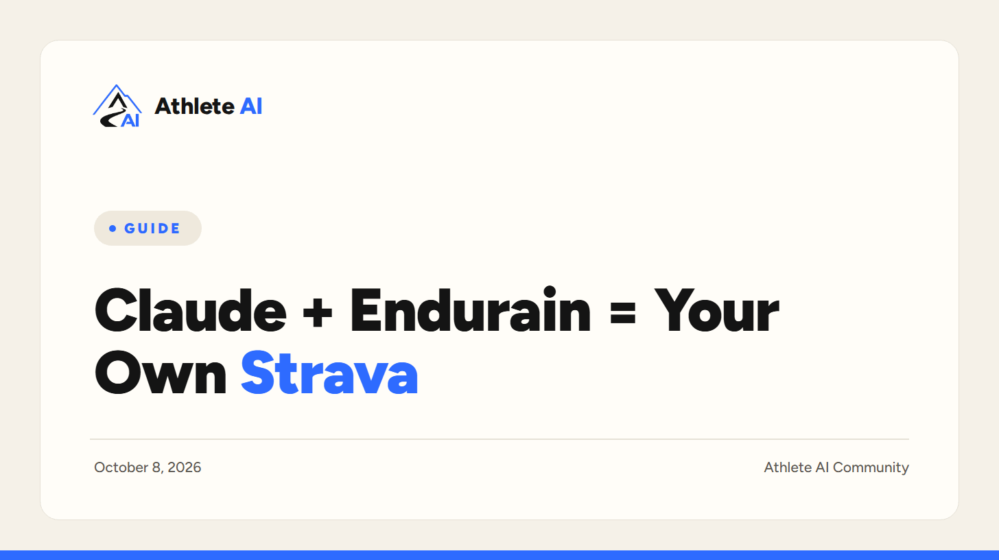 Claude + Endurain = Your Own Strava
