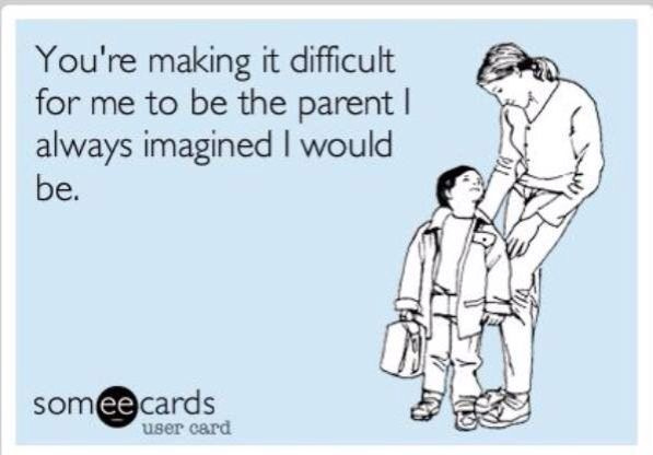 Funny ecards | Ecards funny, Parenting ecards, Funny quotes
