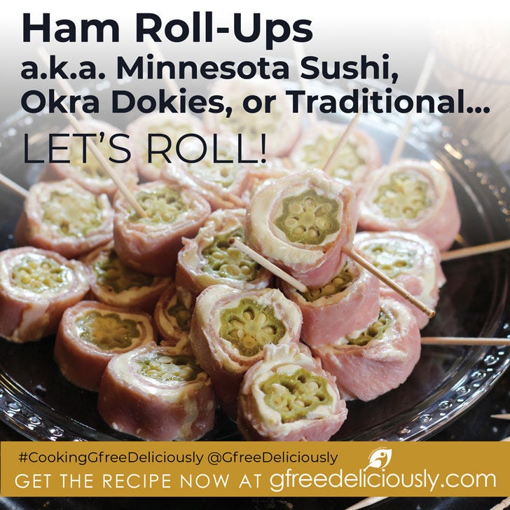 Ham Roll-Ups a.k.a. Minnesota Sushi, Okra Dokies, or Traditional… Social share graphic 728x728 px dark background Ham Roll-Ups a.k.a. Minnesota Sushi, Okra Dokies, or Traditional… Social share graphic 728x728 px dark background