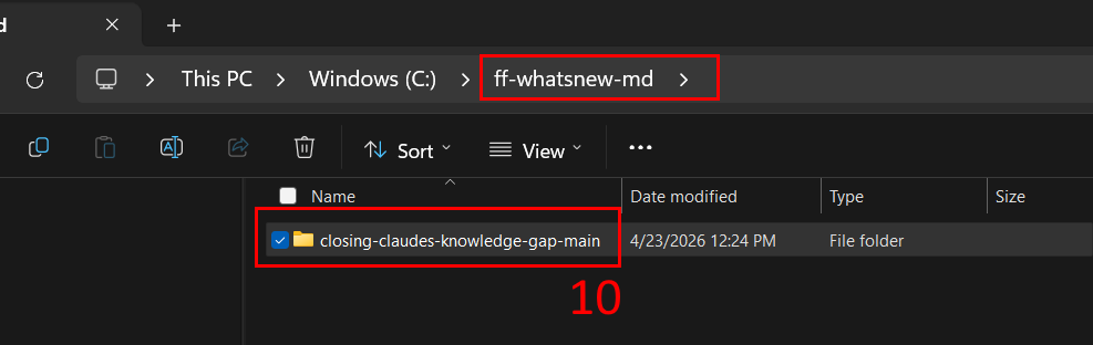 Screenshot of Windows File Explorer navigated to C:\ff-whatsnew-md, with two red-outlined annotations: one highlighting "ff-whatsnew-md" in the address bar, and the number 10 marking the extracted folder "closing-claudes-knowledge-gap-main" dated 4/23/2026 inside it.