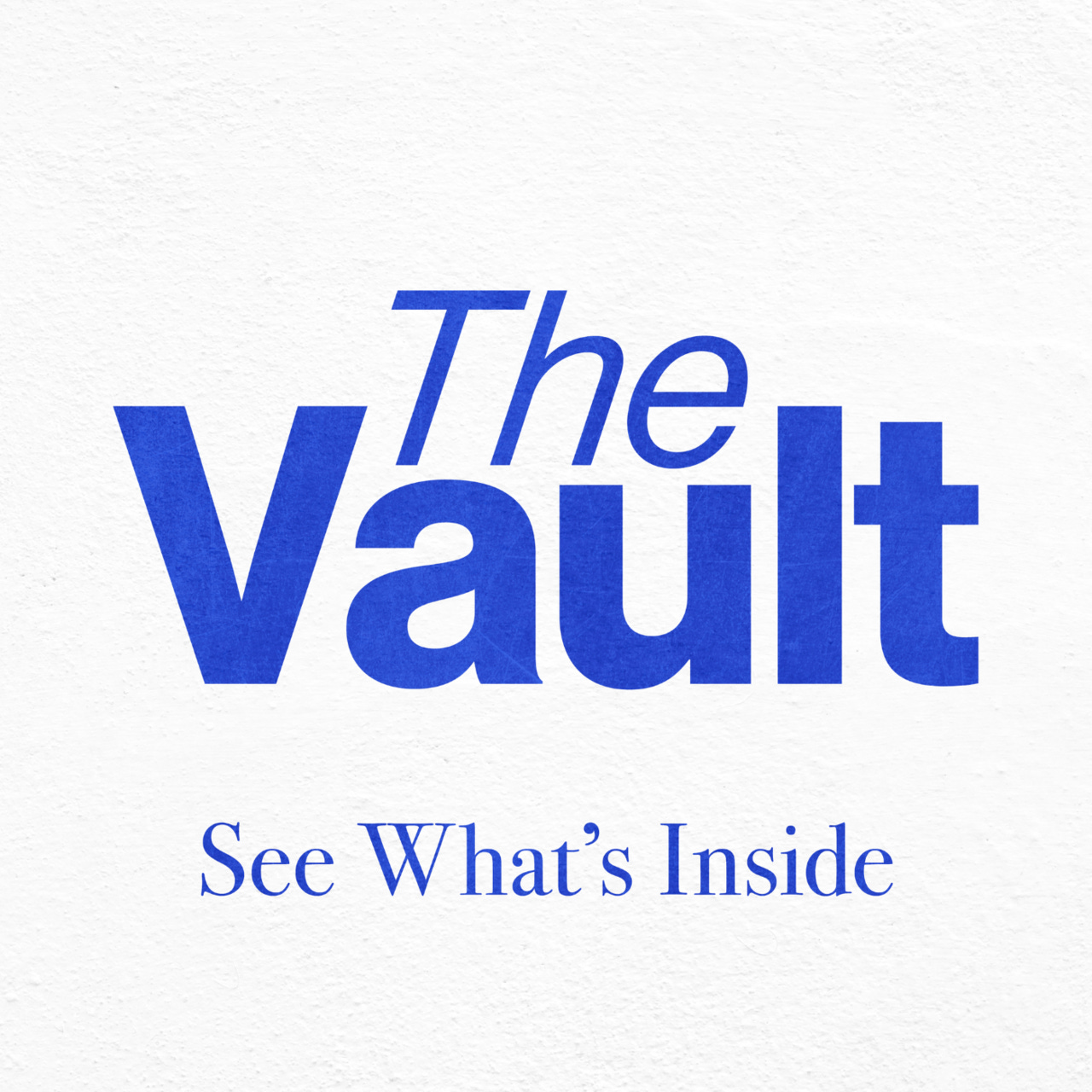 The Vault by Breaking and Entering