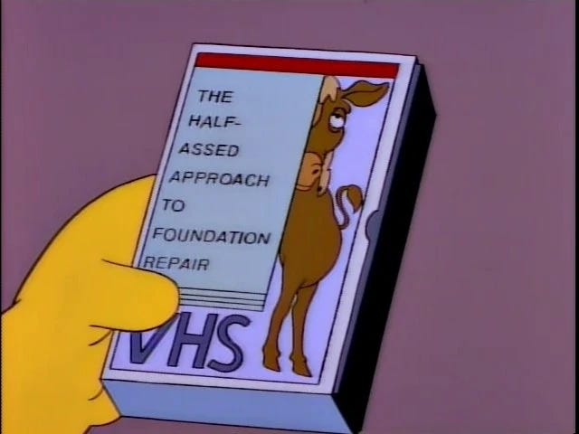 The Half-Assed Approach to Foundation Repair | Simpsons Wiki | Fandom