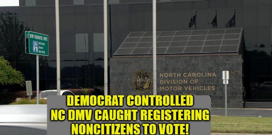 North Carolina DMV Caught Registering Non-Citizens to Vote