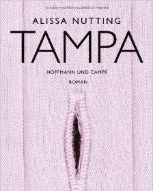 'Tampa' is horny and disgusting