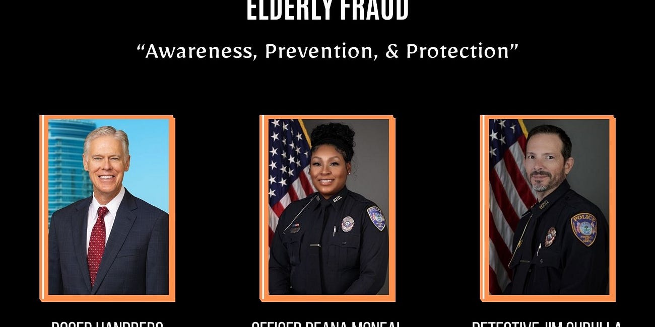 Elderly Fraud: “Awareness, Prevention, and Protection”