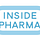 INSIDE PHARMA