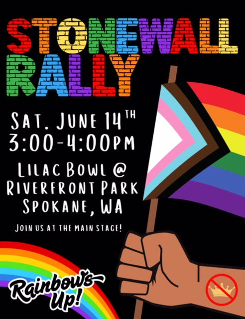 Stonewall Rally - Saturday, June 14th, 3:00-4:00PM, Riverfront Park, Spokane WA