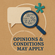 Opinions & Conditions May Apply